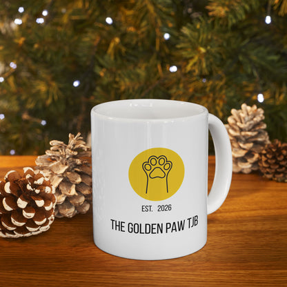 Ceramic Mug (11oz, 15oz) - The Golden Paw TJB EST. 2026