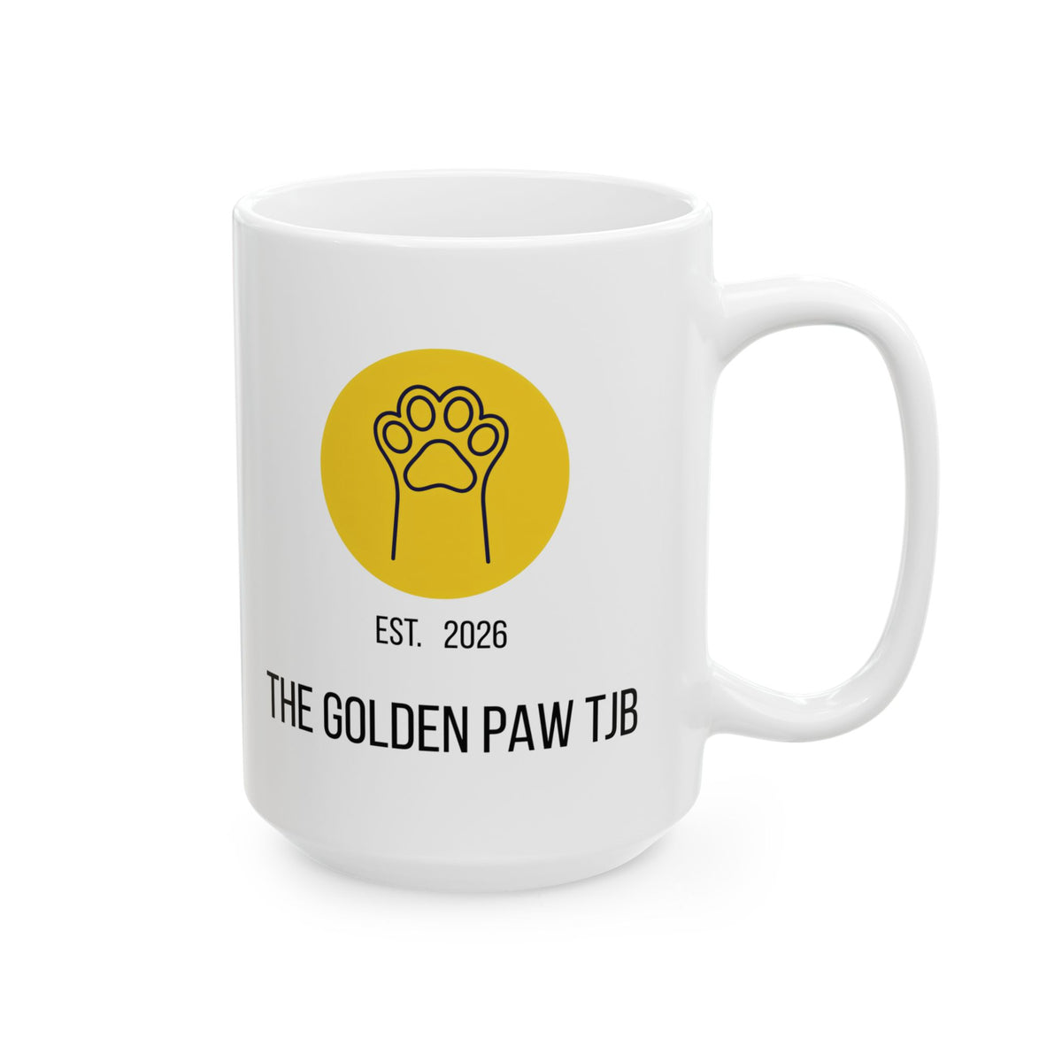 Ceramic Mug (11oz, 15oz) - The Golden Paw TJB EST. 2026